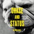 Chase And Status - No More Idols.jpg