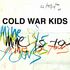 Cold War Kids - Mine Is Yours.jpg