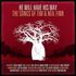 He Will Have His Way (The Songs Of Tim and Neil Finn).JPG