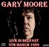 Gary Moore  Live In Belfast 1989.jpg