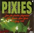 Pixies - Live at Malibu Nightclub 31.7.89.jpg