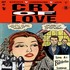 Cry Of Love - London 93.jpg