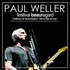 Paul Weller - The Festival Beauregard, Herouville St Clair France 5.7.14.JPG