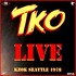 TKO - LIVE - KZOK Seattle 10.8.78.jpg