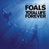 foals total life forever.jpg