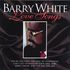 Barry White - Love Songs.jpg